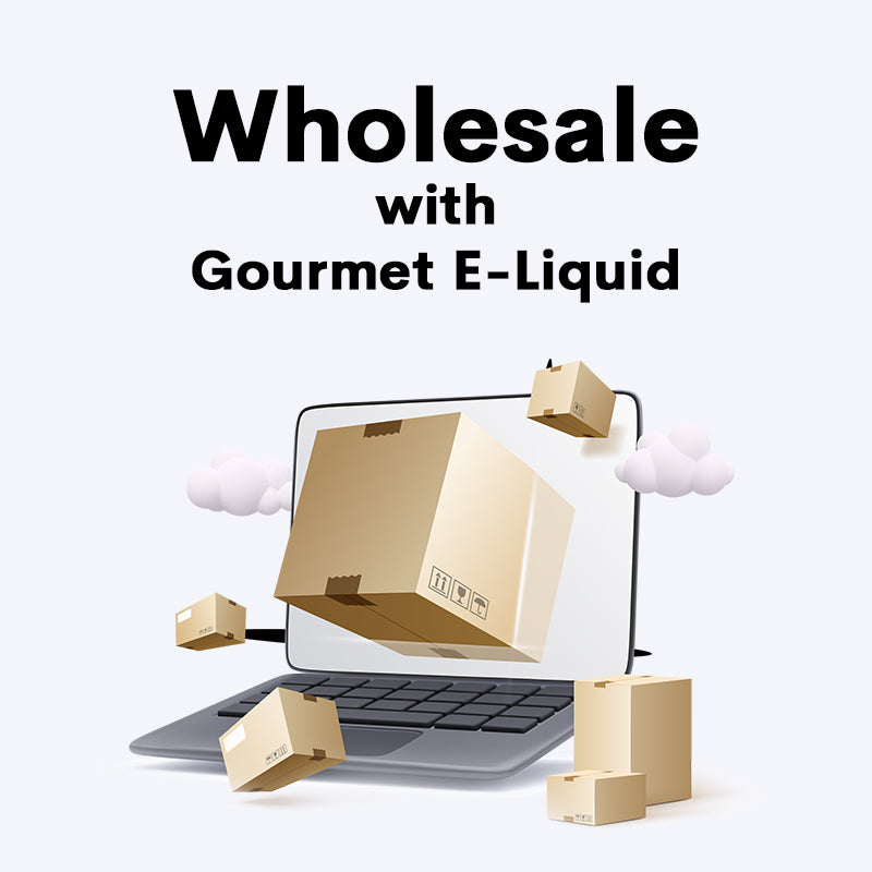 Wholesale E Liquids Vaping Products From Gourmet E Liquid